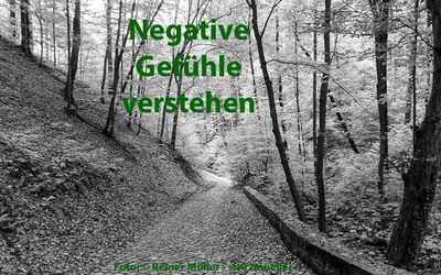 Warum wir negative Gefühle nicht verdrängen sollten.
